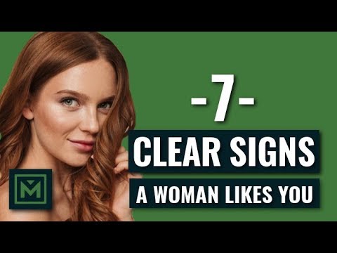 7 Signs a Woman Likes You (OBVIOUS Signs Every GUY Needs to Know)