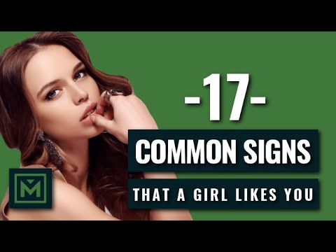How to Tell if a Girl Likes You - 17 Obvious Signs She&#039;s Interested