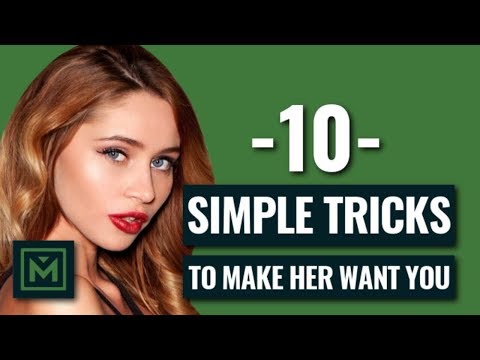 How to Make a Girl Want You (TODAY) - 10 EASY Ways to Make Her Want You