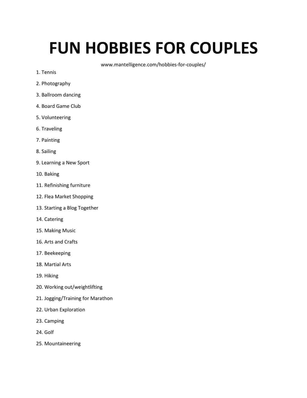 The best Hobbies for men - women - couples and teens