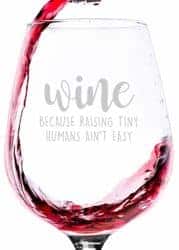 gifts for new dads - Raising Tiny Humans Funny Wine Glass