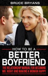 Bruce Bryans book guide for being a better boyfriend