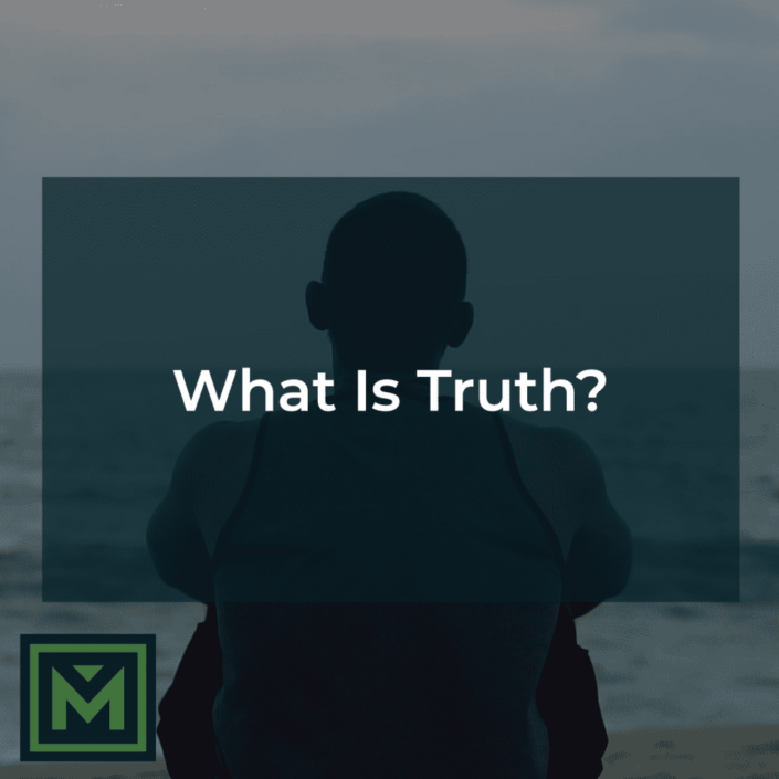 What is truth?