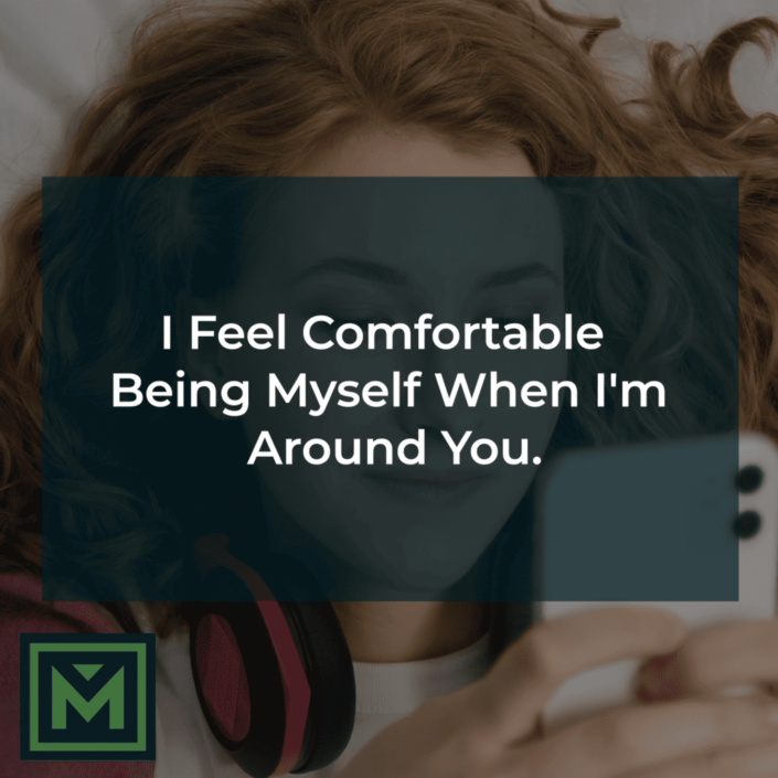 I feel comfortable being myself