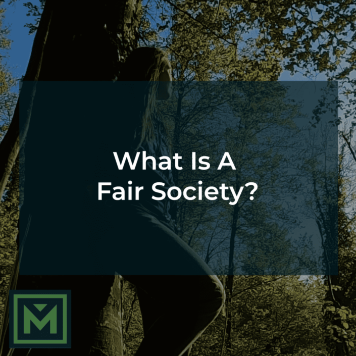 What is a fair society?