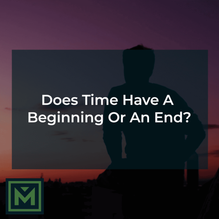 Does time have a beginning or an end?