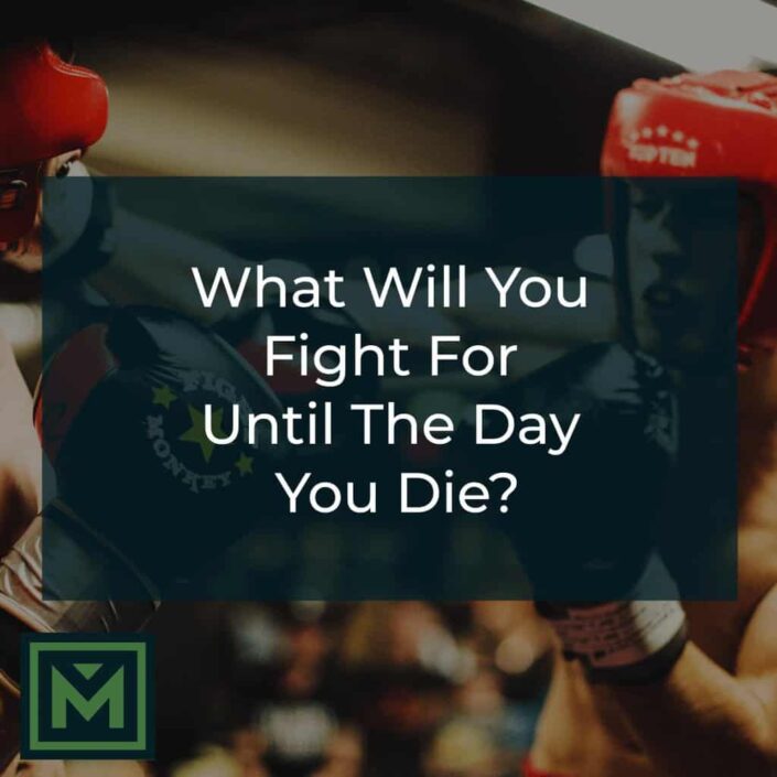 What will you fight for